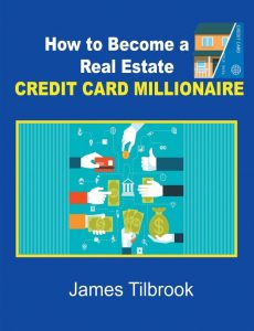 I will how to become a real estate credit card millionaire
